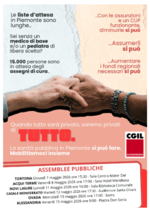 LA SANITÀ PUBBLICA IN PIEMONTE SI PUÒ FARE. MOBILITIAMOCI INSIEME: CAMBIARE È POSSIBILE